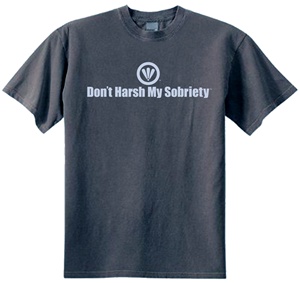 Don't Harsh My Sobriety Classic Fit Men's T-Shirt