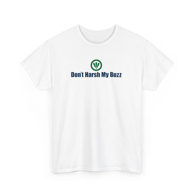 Don't Harsh My Buzz™ Unisex Schweres Baumwoll-T-Shirt