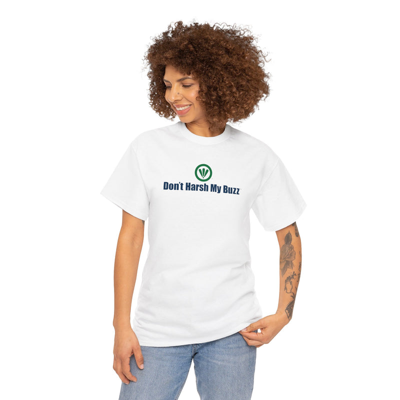 Don't Harsh My Buzz™ Unisex Schweres Baumwoll-T-Shirt