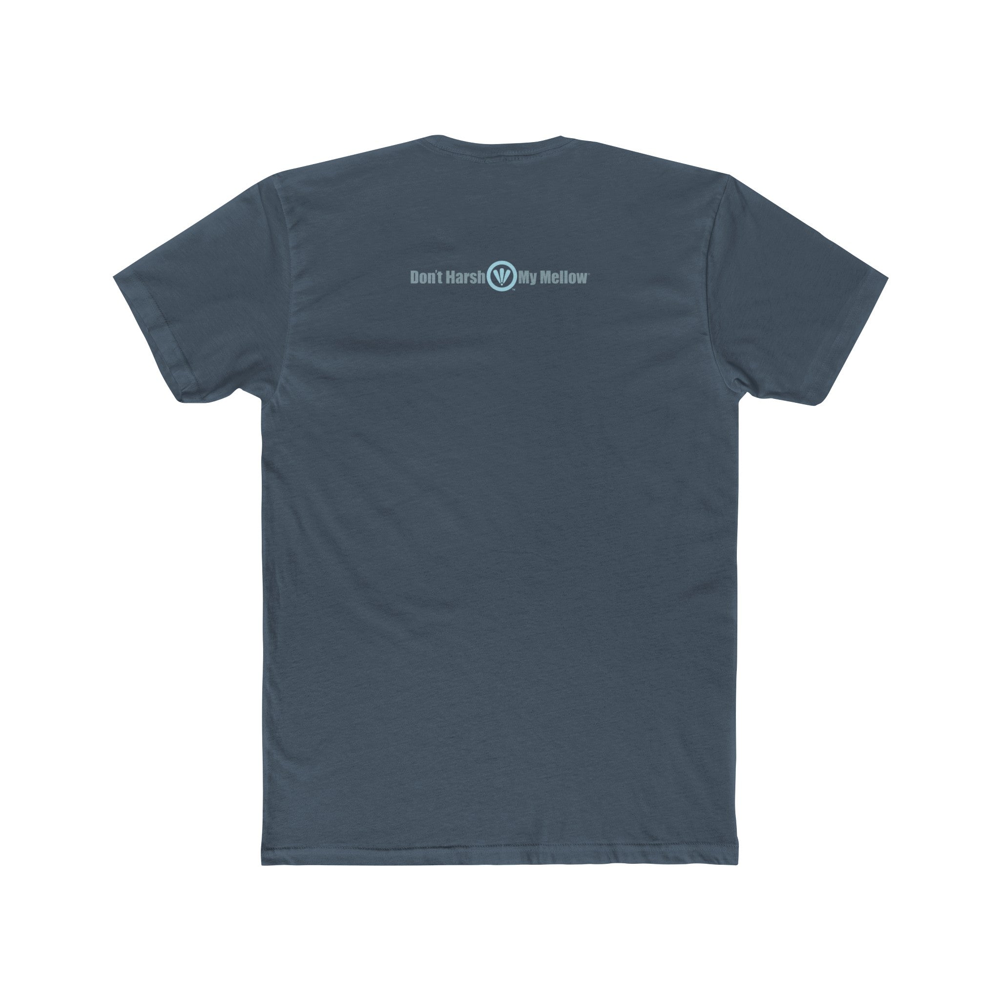 Men's Cotton Crew Tee – Don't Harsh My Mellow, LLC