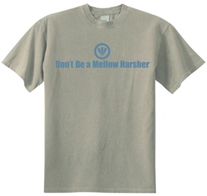 Don't Be a Mellow Harsher Classic Men's T-Shirt